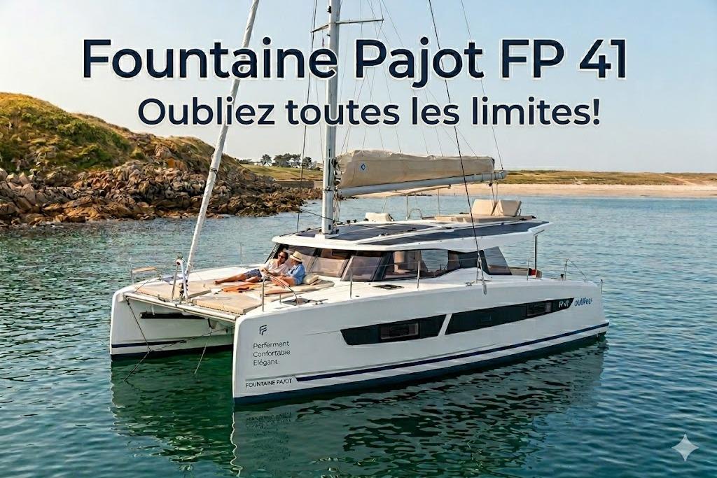 2026 Fountaine Pajot New 41